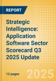 Strategic Intelligence: Application Software Sector Scorecard Q3 2025 Update- Product Image