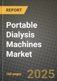 Portable Dialysis Machines Market Outlook 2025-2034: Market Share, and Growth Analysis- Product Image