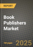 Book Publishers Market Outlook 2025-2034: Market Share, and Growth Analysis- Product Image