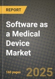 Software as a Medical Device (Samd) Market Outlook 2025-2034: Market Share, and Growth Analysis- Product Image