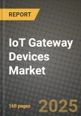 IoT Gateway Devices Market Outlook 2025-2034: Market Share, and Growth Analysis- Product Image