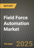 Field Force Automation Market Outlook 2025-2034: Market Share, and Growth Analysis- Product Image