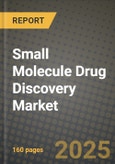 Small Molecule Drug Discovery Market Outlook 2025-2034: Market Share, and Growth Analysis- Product Image