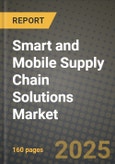 Smart and Mobile Supply Chain Solutions Market Outlook 2025-2034: Market Share, and Growth Analysis- Product Image