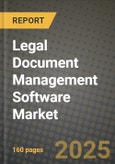 Legal Document Management Software Market Outlook 2025-2034: Market Share, and Growth Analysis- Product Image