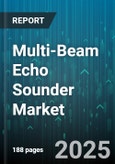Multi-Beam Echo Sounder Market - Global Forecast 2025-2032- Product Image