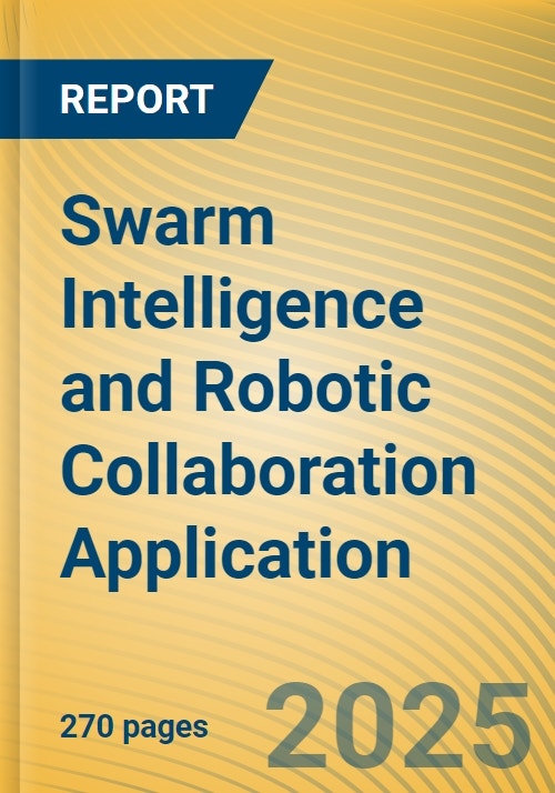 Swarm Intelligence and Robotic Collaboration Application Report, 2025