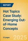 Hot Topics Case Study: Emerging Out-of-Home Concepts- Product Image