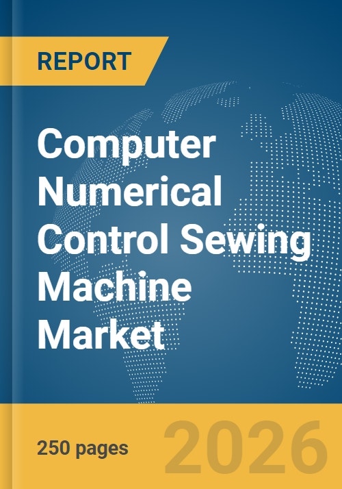 Computer Numerical Control (CNC) Sewing Machine Market Report 2026