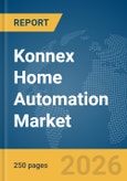 Konnex (Knx) Home Automation Market Report 2026- Product Image