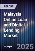 Malaysia Online Loan and Digital Lending Market- Product Image