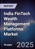 India FinTech Wealth Management Platforms Market- Product Image