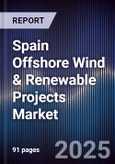 Spain Offshore Wind & Renewable Projects Market- Product Image