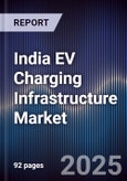 India EV Charging Infrastructure Market- Product Image