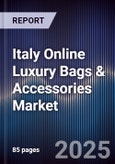 Italy Online Luxury Bags & Accessories Market- Product Image
