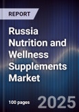 Russia Nutrition and Wellness Supplements Market- Product Image