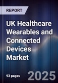 UK Healthcare Wearables and Connected Devices Market- Product Image