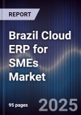 Brazil Cloud ERP for SMEs Market- Product Image