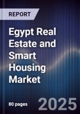 Egypt Real Estate and Smart Housing Market- Product Image