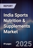 India Sports Nutrition & Supplements Market- Product Image