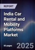 India Car Rental and Mobility Platforms Market- Product Image