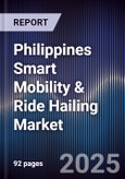 Philippines Smart Mobility & Ride Hailing Market- Product Image