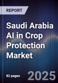 Saudi Arabia AI in Crop Protection Market- Product Image