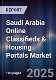 Saudi Arabia Online Classifieds & Housing Portals Market- Product Image