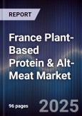 France Plant-Based Protein & Alt-Meat Market- Product Image