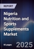Nigeria Nutrition and Sports Supplements Market- Product Image