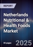 Netherlands Nutritional & Health Foods Market- Product Image