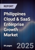 Philippines Cloud & SaaS Enterprise Growth Market- Product Image