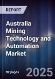 Australia Mining Technology and Automation Market- Product Image