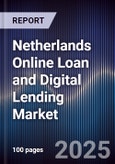 Netherlands Online Loan and Digital Lending Market- Product Image