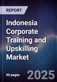 Indonesia Corporate Training and Upskilling Market- Product Image