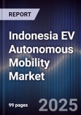 Indonesia EV Autonomous Mobility Market- Product Image