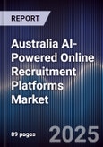 Australia AI-Powered Online Recruitment Platforms Market- Product Image