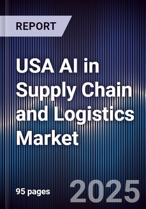 USA AI in Supply Chain and Logistics Market