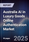 Australia AI in Luxury Goods Online Authentication Market- Product Image