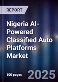 Nigeria AI-Powered Classified Auto Platforms Market- Product Image