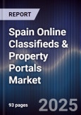 Spain Online Classifieds & Property Portals Market- Product Image