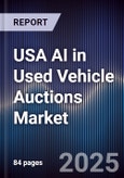 USA AI in Used Vehicle Auctions Market- Product Image