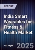 India Smart Wearables for Fitness & Health Market- Product Image