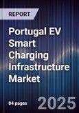 Portugal EV Smart Charging Infrastructure Market- Product Image