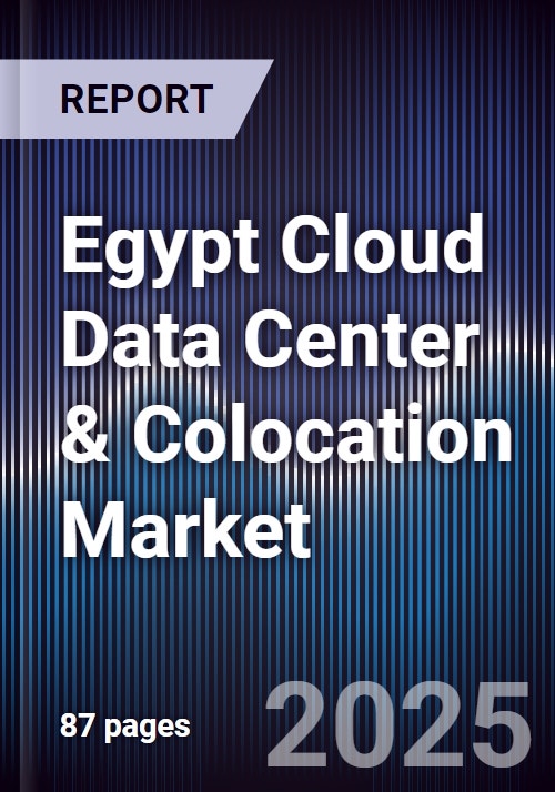 Egypt Cloud Data Center & Colocation Market