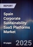 Spain Corporate Sustainability SaaS Platforms Market- Product Image