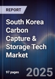 South Korea Carbon Capture & Storage Tech Market- Product Image