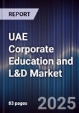 UAE Corporate Education and L&D Market- Product Image
