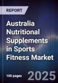 Australia Nutritional Supplements in Sports Fitness Market- Product Image