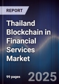 Thailand Blockchain in Financial Services Market- Product Image